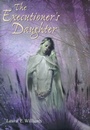 Cover: The Executioner's Daughter - Henry Holt and Co. (BYR)