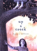 Cover: Up a Creek - Henry Holt and Co. (BYR)
