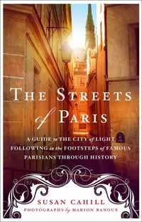 Abbildung von: The Streets of Paris - St. Martin's Publishing Group