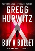 Cover: Buy a Bullet - Minotaur Books