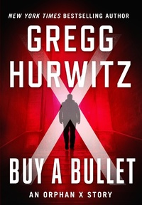 Enlarge image Cover: Buy a Bullet - Minotaur Books