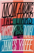 Cover: Mom Among the Liars - Minotaur Books