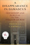 Cover: A Disappearance in Damascus - Picador