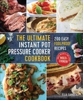 Cover: The Ultimate Instant Pot Pressure Cooker Cookbook - Castle Point Books