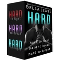Cover: Hard: Hard to Fight, Hard to Break, Hard to Forget - St. Martin's Paperbacks