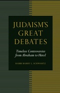 Cover: Judaism's Great Debates - Jewish Publication Society