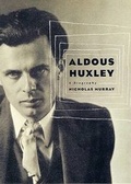 Cover: Aldous Huxley - Thomas Dunne Books