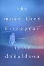 Cover: The More They Disappear - Thomas Dunne Books