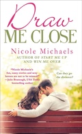 Cover: Draw Me Close - St. Martin's Paperbacks