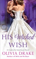 Cover: His Wicked Wish - St. Martin's Paperbacks