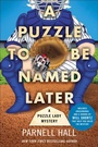Cover: A Puzzle to Be Named Later - Minotaur Books