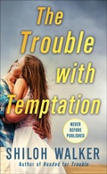 Cover: The Trouble with Temptation - St. Martin's Paperbacks