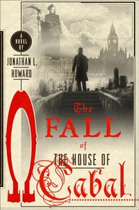 Abbildung von: The Fall of the House of Cabal - St. Martin's Publishing Group