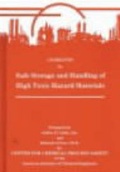 Cover: Guidelines for Safe Storage and Handling of High Toxic Hazard Materials - American Institute of Chemical Engineers