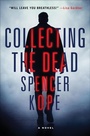 Cover: Collecting the Dead - Minotaur Books