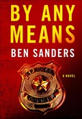 Cover: By Any Means - St. Martin's Press