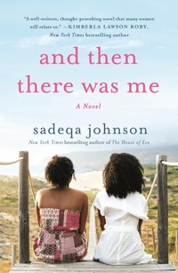 Enlarge image Cover: And Then There Was Me - Thomas Dunne Books