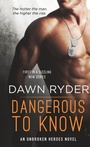 Cover: Dangerous to Know - St. Martin's Paperbacks