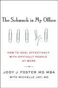 Cover: The Schmuck in My Office - St. Martin's Press