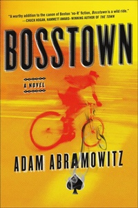 Abbildung von: Bosstown - St. Martin's Publishing Group