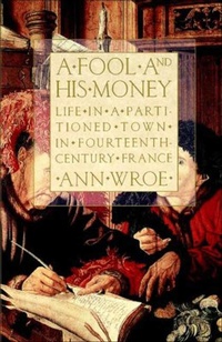 Abbildung von: A Fool and His Money - Hill and Wang