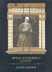 Abbildung von: Arnold Schoenberg's Journey - Farrar, Straus and Giroux