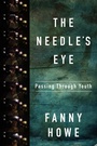 Cover: The Needle's Eye - Graywolf Press