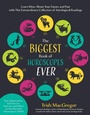 Cover: The Biggest Book of Horoscopes Ever - Page Street Publishing