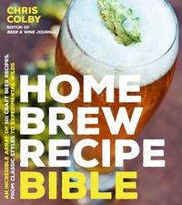 Abbildung von: Home Brew Recipe Bible - Page Street Publishing
