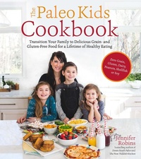 Enlarge image Cover: The Paleo Kids Cookbook - Page Street Publishing