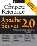 Cover: Apache Server 2.0: The Complete Reference - McGraw-Hill Professional