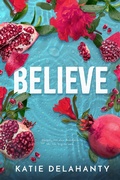 Cover: Believe - Entangled: Embrace