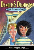 Cover: Danger & Diamonds - Roaring Brook Press