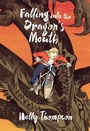 Cover: Falling into the Dragon's Mouth - Henry Holt and Co. (BYR)