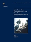 Cover: Agricultural Trade Liberalization in a New Trade Round - World Bank Publications