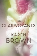 Cover: The Clairvoyants - Henry Holt & Company