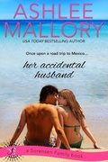 Cover: Her Accidental Husband - Entangled: Bliss