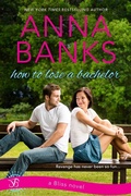 Cover: How to Lose a Bachelor - Entangled: Bliss