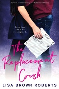 Cover: The Replacement Crush - Entangled: Teen