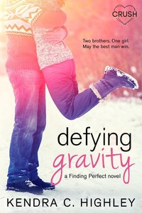 Enlarge image Cover: Defying Gravity - Entangled: Crush