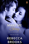 Cover: Make Me Stay - Entangled: Brazen