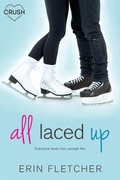 Cover: All Laced Up - Entangled: Crush