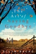 Cover: The Art of Saying Goodbye - HarperCollins