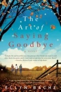 Enlarge image Cover: The Art of Saying Goodbye - HarperCollins
