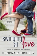Cover: Swinging at Love - Entangled: Crush