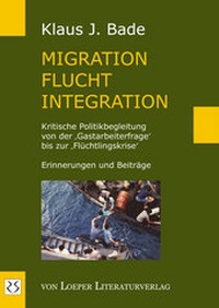 Enlarge image Cover: Migration - Flucht - Integration - Loeper Karlsruhe