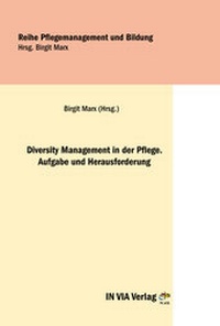 Abbildung von: Diversity Management in der Pflege - IN VIA