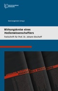 Cover: Wirkungsweise eines Medienwissenschaftlers - Hochschulverlag Merseburg