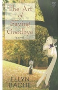 Cover: The Art Of Saying Goodbye - Center Point