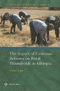Cover: The Impact of Economic Reforms on Rural Households in Ethiopia - World Bank Publications